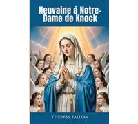Neuvaine à Notre-Dame de Knock