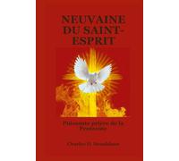 NEUVAINE DU SAINT-ESPRIT: Puissante prière de la Pentecôte