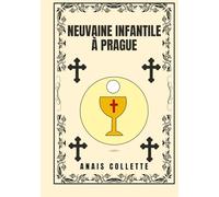 Neuvaine infantile à Prague