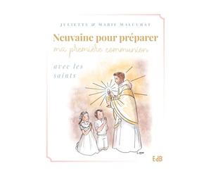 Neuvaine pour préparer ma première communion avec les saints