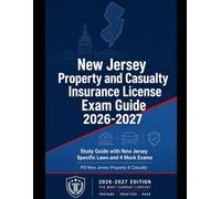 Nevada Property and Casualty Insurance License Exam Guide 2026-2027: Study Guide with Nevada Specific Laws and 4 Mock Exams (State Insurance Licensing Exam Guides)