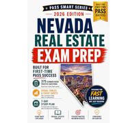 Nevada Real Estate Exam Prep 2026: 375 Practice Questions, Nevada Law Review, Exam Traps, Visual Study Tools, and Study Plans for the Salesperson, ... and Broker Exam (Pass Smart Series)