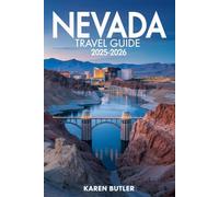 Nevada Travel Guide 2025-2026
