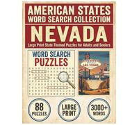 Nevada Word Search Puzzle Book: Large Print State Themed Puzzles for Adults and Seniors: Explore Local Cities, History, Facts and Migratory Birds with ... (American States Word Search Collection)