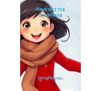 Neve and the Snowflake