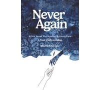 Never Again: Allies Speak Out Against Antisemitism (Proof of Life Anthology Series)