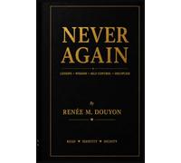 Never Again: Learning from Life' s Lessons
