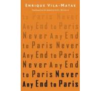 Never Any End To Paris