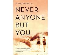 Never Anyone But You