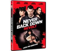 Never Back Down: Revolt