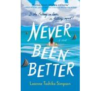 Never Been Better (ebook)