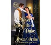 Never Beguile a Duke