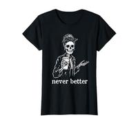 Never Better Skeleton Women Messy Bun Drinking Coffee Mom Camiseta