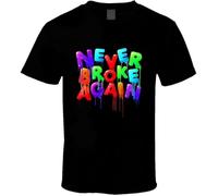 Never-Broke-Again-Colorful-T-Shirt-Mens-tee-Gift-from-US