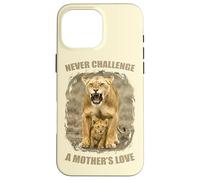 Never Challenge a Mother's Love - Leona con amor materno Carcasa para iPhone 16 Pro Max