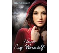 Never Cry Werewolf (ebook)