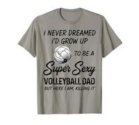 Never Dreamed I'D Grow Up To Be A Volleyball Dad Funny Camiseta