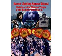 Never Ending Space Ritual:History of Acid Mothers Temple [DVD] [Reino Unido]