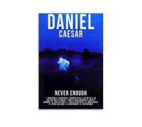 Never Enough Daniel Caesar - Lienzo impermeable para pared, impresión HD resistente a los rayos UV, adecuado para salas de estar y pasillos, es un gran regalo, estilo sin marco, 20 x 30 cm