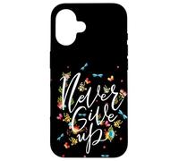 Never Ever Give Up tee Shirt, Cool Novelty Quotes Graphic Carcasa para iPhone 16