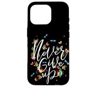 Never Ever Give Up tee Shirt, Cool Novelty Quotes Graphic Carcasa para iPhone 16 Pro