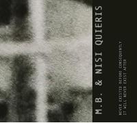 Never Existed Before Consequently It Will Never Exist After