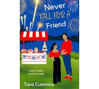 Never Fall for A Friend (Never Say Never)
