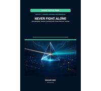 NEVER FIGHT ALONE: Interoperability, Interface Contracts, and Human-Machine Teaming (DRONE TACTICS PRISM)
