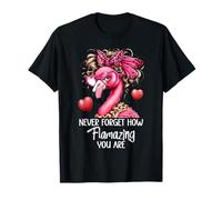 Never Forget How Flamazing You Are Flamingo Amazing Teacher Camiseta