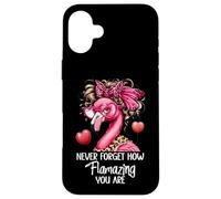 Never Forget How Flamazing You Are Flamingo Amazing Teacher Carcasa para iPhone 16 Plus