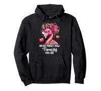 Never Forget How Flamazing You Are Flamingo Amazing Teacher Sudadera con Capucha