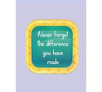 Never Forget The Difference You Have Made: Pastor Appreciation Gift - Lined Blank Notebook Journal
