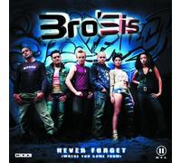 Never Forget (Where You Come from) by Bro Sis (2002-08-02)