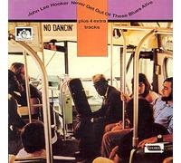 Never Get Out of These Blues a