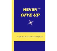 Never Give Up: A Fallen Star know how to fly higher