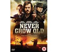 Never Grow Old [DVD]