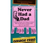 Never Had A Dad