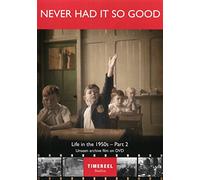 Never Had It So Good: Life In The 1950s Part Two [Reino Unido] [DVD]