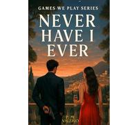 Never Have I Ever (Games We Play, #1)
