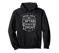 Never Judge A Captain by The Size of His Dinghy for Capitán Sudadera con Capucha