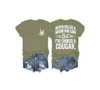 Never Killed A Mountain Lion But I've Choked A Cougar - Camiseta con cuello en V, divertida camiseta gráfica de dos caras, verde, XL