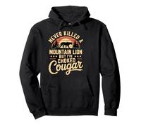 Never Killed A Mountain Lion But I've Choked A Cougar Cita Sudadera con Capucha