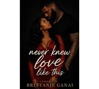 Never Knew Love Like This (Love Lessons)