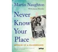 Never Know Your Place (ebook)