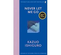 Never Let Me Go. Twentieth Anniversary Edition