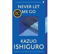 Never Let Me Go: Twentieth Anniversary Edition