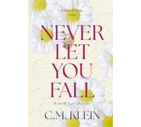Never Let You Fall: A Small Town Romance (Watercolor Ridge)
