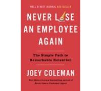 Never Lose An Employee Again (ebook)