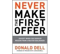 Never Make The First Offer (ebook)