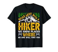 Never Mess with A Hiker Camiseta gráfica económica